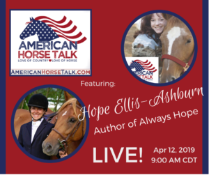 Hope Ellis-Ashburn - American Horse Talk LIVE @ American Horse Talk Facebook PAGE